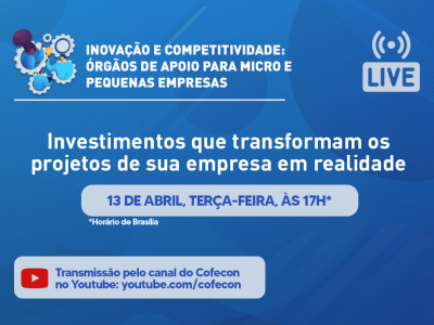 Cofecon fará live sobre investimentos que podem tirar os projetos empresariais do papel