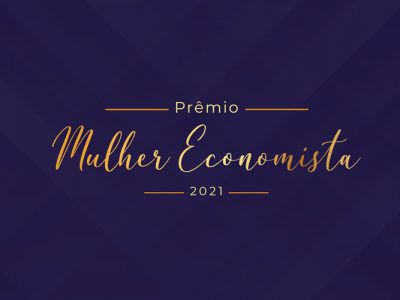 Cofecon lança prêmio Mulher Economista 2021