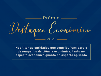 Vem aí a edição 2021 do Destaque Econômico do Ano