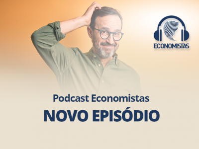 Podcast Economistas: orçamento público e orçamento doméstico