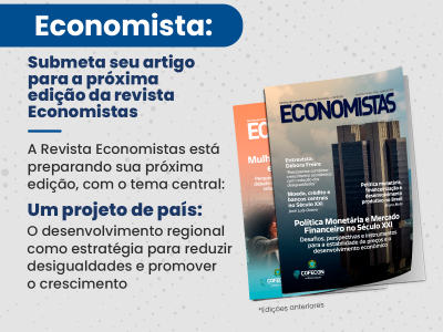 Que Brasil queremos construir? Revista Economistas abre chamada para edição sobre desenvolvimento regional 