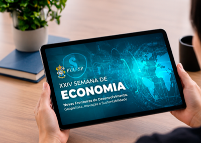 XXIV Semana de Economia da PUCSP debate novas fronteiras do desenvolvimento