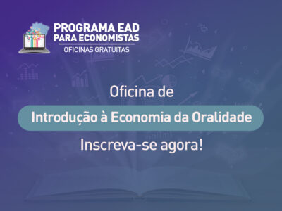 Cofecon promove oficina de Economia da Oralidade